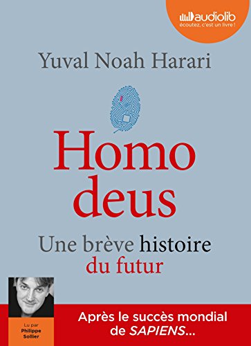 Homo deus - Une brève histoire du futur: Livre audio 2 CD MP3 von AUDIOLIB